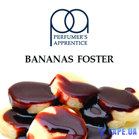 Ароматизатор TPA/TFA - Bananas Foster (Банановый Фостер), 50 мл