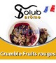 Ароматизатор Solub Arome - Crumble Fruits rouges (Малино-ягодный пирог), 5 мл.