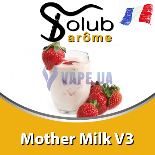 Ароматизатор Solub Arome - Mother Milk V3 (Сочная клубника с ванильным мороженным), 10 мл.