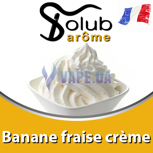 Ароматизатор Solub Arome - Banane fraise crème (Бананово-клубничный крем), 10 мл.