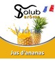 Ароматизатор Solub Arome - Jus d'ananas (Ананасовый сок), 10 мл.