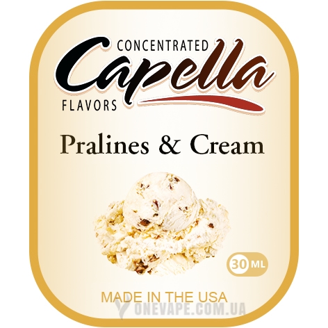 Ароматизатор Capella - Pralines and Cream (Пралине и Крем), 30 мл